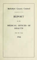 view [Report 1944] / Medical Officer of Health, Berkshire County Council.