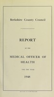 view [Report 1948] / Medical Officer of Health, Berkshire County Council.