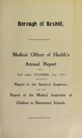 view [Report 1914] / Medical Officer of Health, Bexhill U.D.C. Borough.