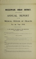 view [Report 1918] / Medical Officer of Health, Biggleswade U.D.C.