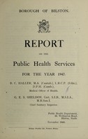 view [Report 1947] / Medical Officer of Health, Bilston Borough.