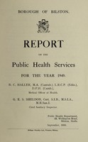 view [Report 1949] / Medical Officer of Health, Bilston Borough.