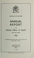 view [Report 1962] / Medical Officer of Health, Bilston Borough.