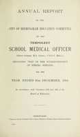 view [Report 1914] / School Medical Officer of Health, Birmingham.