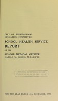 view [Report 1951] / School Medical Officer of Health, Birmingham.