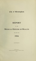 view [Report 1934] / Medical Officer of Health, Birmingham.