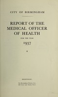 view [Report 1937] / Medical Officer of Health, Birmingham.