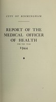 view [Report 1944] / Medical Officer of Health, Birmingham.