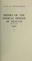 view [Report 1946] / Medical Officer of Health, Birmingham.