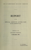 view [Report 1951] / Birmingham Education Committee, Special Services After Care sub-committee.