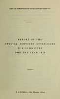 view [Report 1959] / Birmingham Education Committee, Special Services After Care sub-committee.