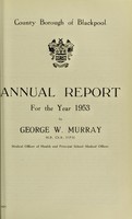 view [Report 1953] / Medical Officer of Health, Blackpool County Borough.