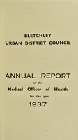 view [Report 1937] / Medical Officer of Health, Bletchley U.D.C.