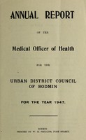 view [Report 1947] / Medical Officer of Health, Bodmin U.D.C.