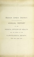 view [Report 1907] / Medical Officer of Health, Bognor U.D.C.