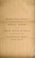 view [Report 1908] / Medical Officer of Health, Bognor U.D.C.