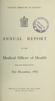 view [Report 1952] / Medical Officer of Health, Bolton County Borough.