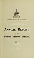 view [Report 1917] / School Medical Officer of Health, Bootle County Borough.