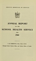 view [Report 1960] / School Medical Officer of Health, Bootle County Borough.