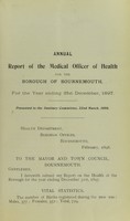 view [Report 1897] / Medical Officer of Health, Bournemouth County Borough.