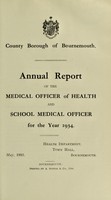 view [Report 1934] / Medical Officer of Health, Bournemouth County Borough.