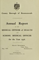 view [Report 1936] / Medical Officer of Health, Bournemouth County Borough.