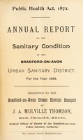 view [Report 1896] / Medical Officer of Health, Bradford-on-Avon U.D.C.