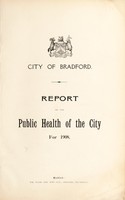 view [Report 1908] / Medical Officer of Health, Bradford City / County Borough.