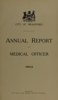 view [Report 1914] / Medical Officer of Health, Bradford City / County Borough.