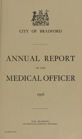 view [Report 1936] / Medical Officer of Health, Bradford City / County Borough.