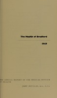 view [Report 1949] / Medical Officer of Health, Bradford City / County Borough.