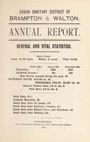 view [Report 1908] / Medical Officer of Health, Brampton & Walton Local Board U.D.C.