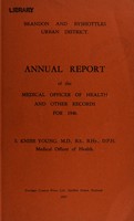 view [Report 1946] / Medical Officer of Health, Brandon & Byshottles U.D.C.