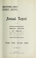 view [Report 1920] / Medical Officer of Health, Brentwood U.D.C.