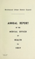 view [Report 1937] / Medical Officer of Health, Brentwood U.D.C.