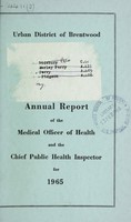 view [Report 1965] / Medical Officer of Health, Brentwood U.D.C.