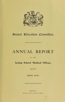 view [Report 1916] / School Medical Officer of Health, Bristol.