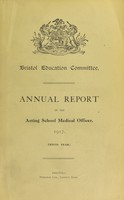 view [Report 1917] / School Medical Officer of Health, Bristol.
