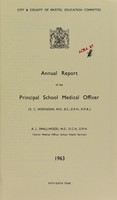 view [Report 1963] / School Medical Officer of Health, Bristol.