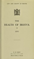 view [Report 1952] / Medical Officer of Health, Bristol.