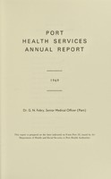 view [Report 1969] / Port Medical Officer of Health, Bristol Port Health Authority.