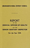 view [Report 1949] / Medical Officer of Health, Bromsgrove R.D.C.