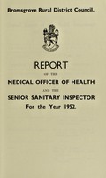 view [Report 1952] / Medical Officer of Health, Bromsgrove R.D.C.