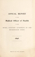 view [Report 1898] / Medical Officer of Health, Buckingham (Union) R.D.C.