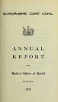 view [Report 1955] / Medical Officer of Health, Buckinghamshire County Council.