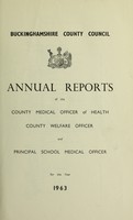 view [Report 1963] / Medical Officer of Health, Buckinghamshire County Council.