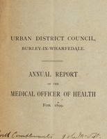 view [Report 1899] / Medical Officer of Health, Burley-in-Wharfedale U.D.C.