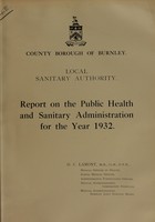 view [Report 1932] / Medical Officer of Health, Burnley County Borough.