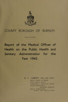 view [Report 1942] / Medical Officer of Health, Burnley County Borough.