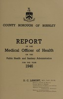 view [Report 1946] / Medical Officer of Health, Burnley County Borough.